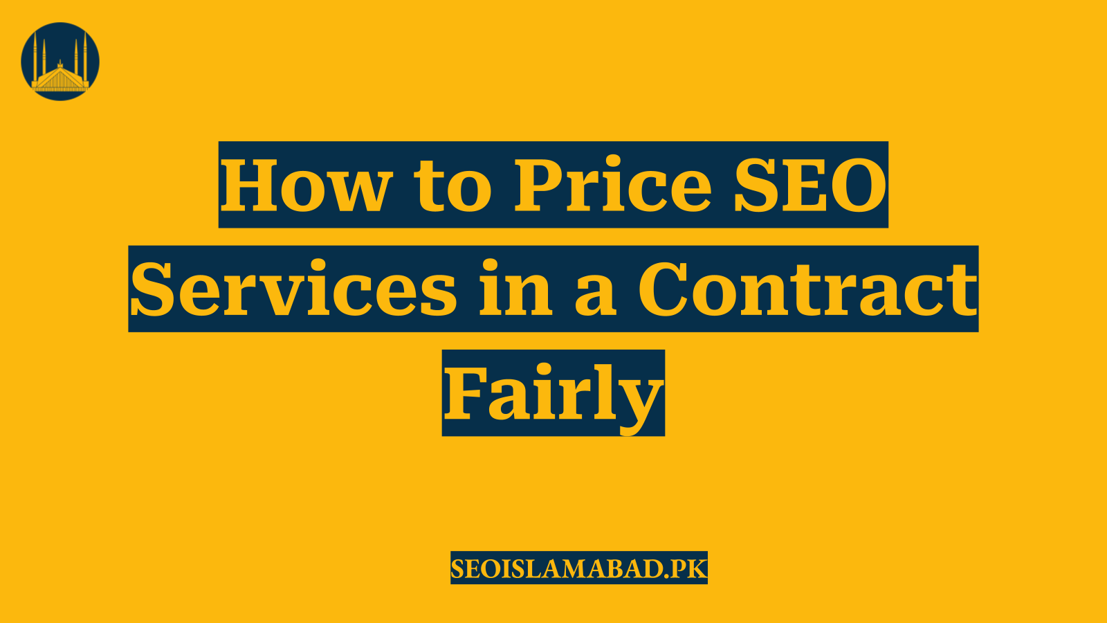 How to Price SEO Services in a Contract Fairly