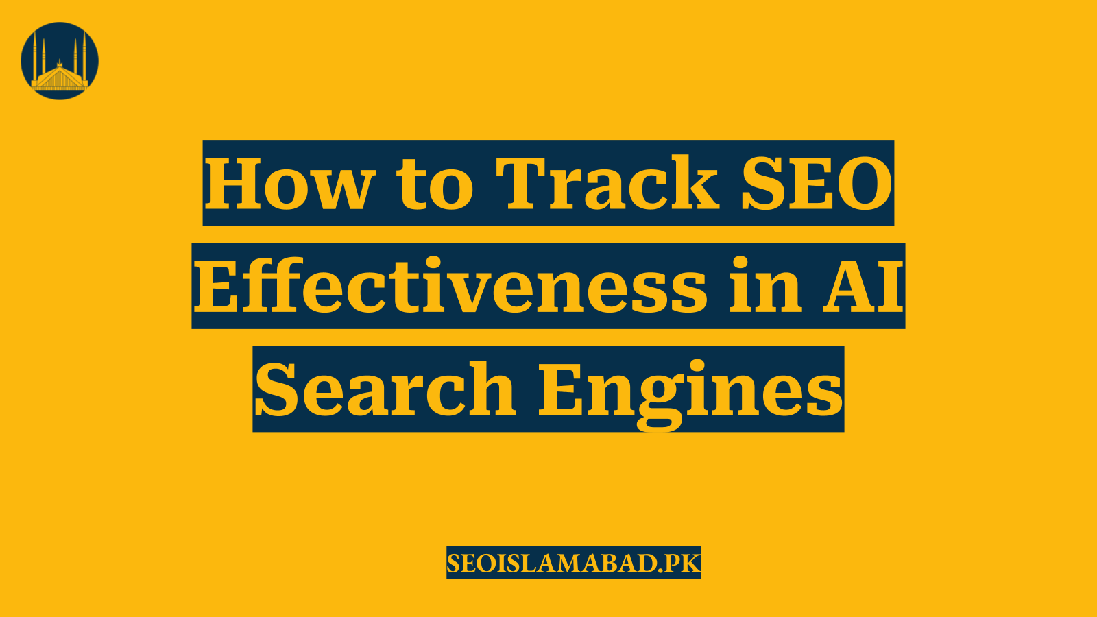 How to Track SEO Effectiveness in AI Search Engines