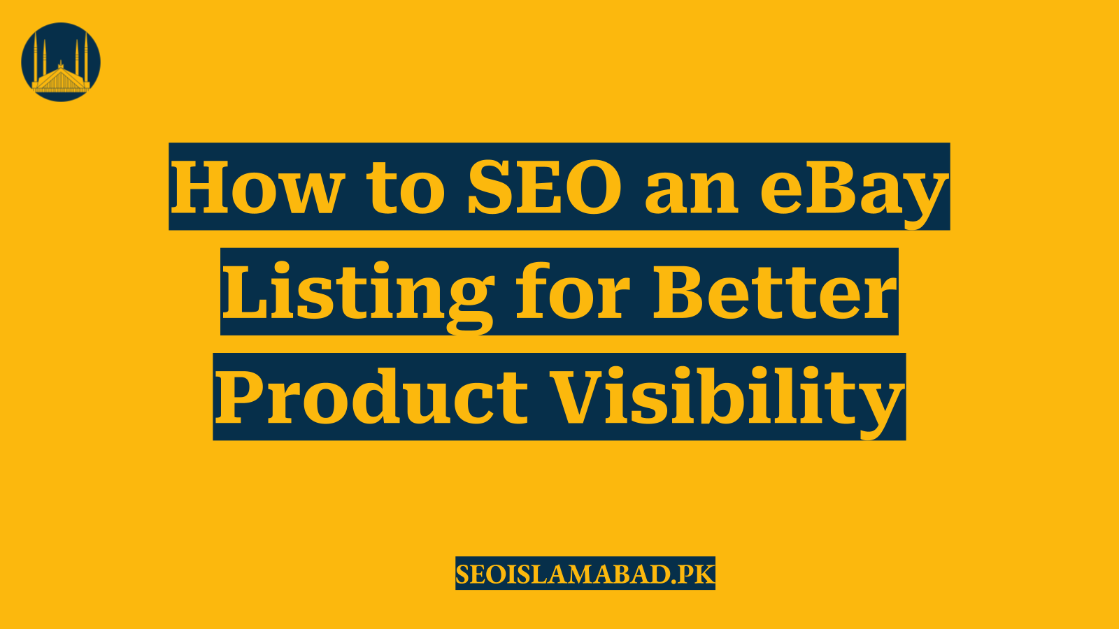 How to SEO an eBay Listing for Better Product Visibility