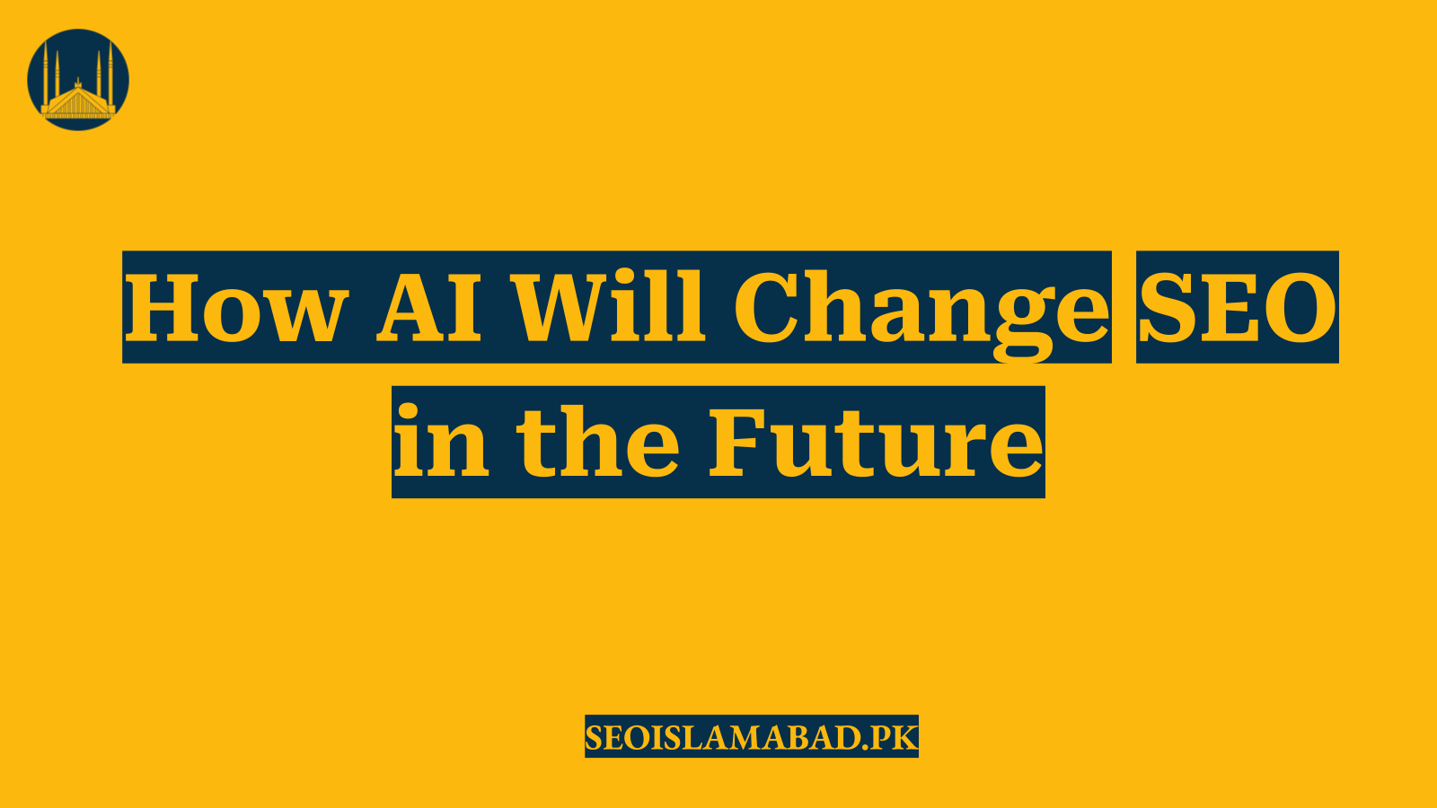 How AI Will Change SEO in the Future