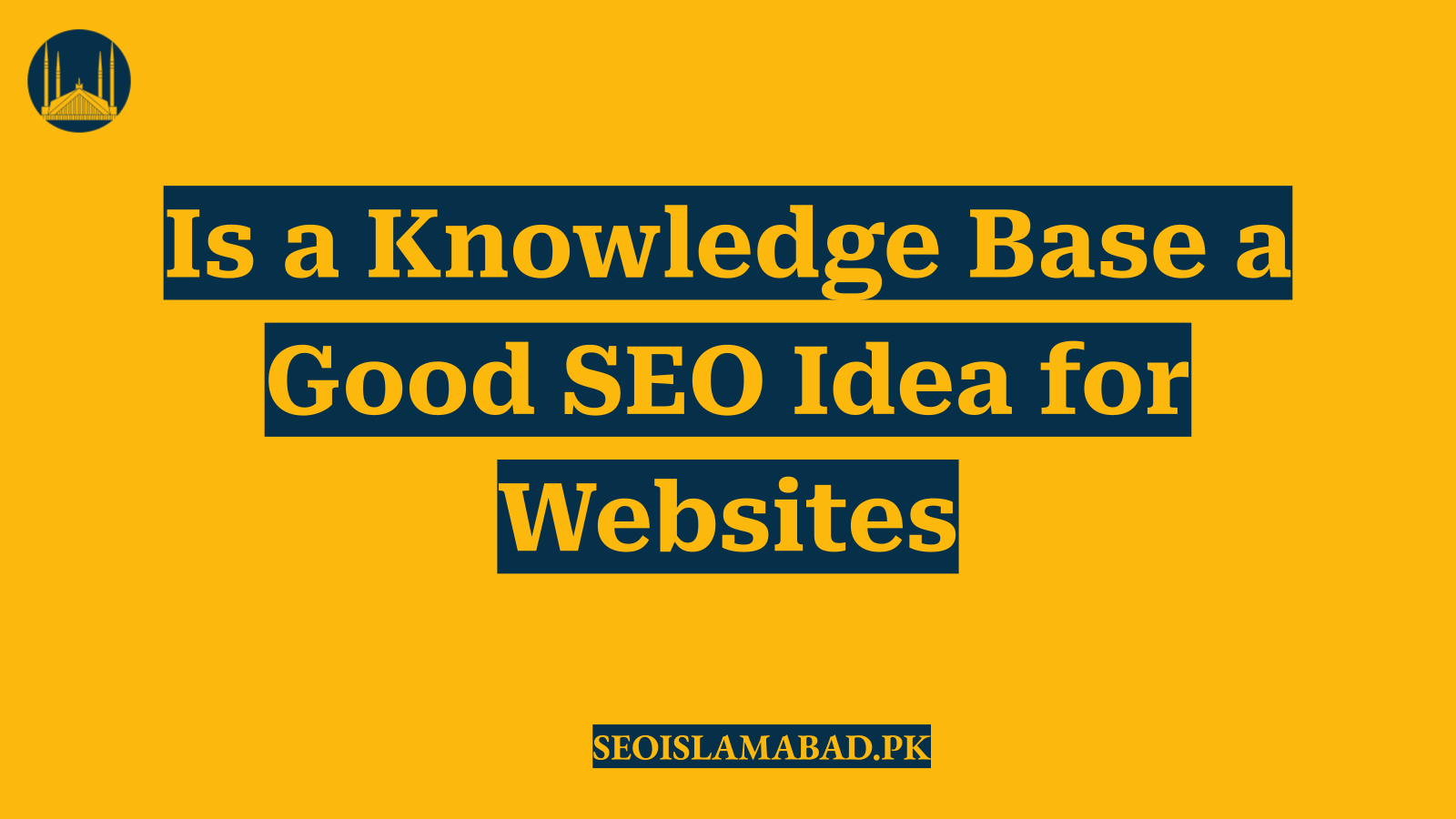 Is a Knowledge Base a Good SEO Idea for Websites