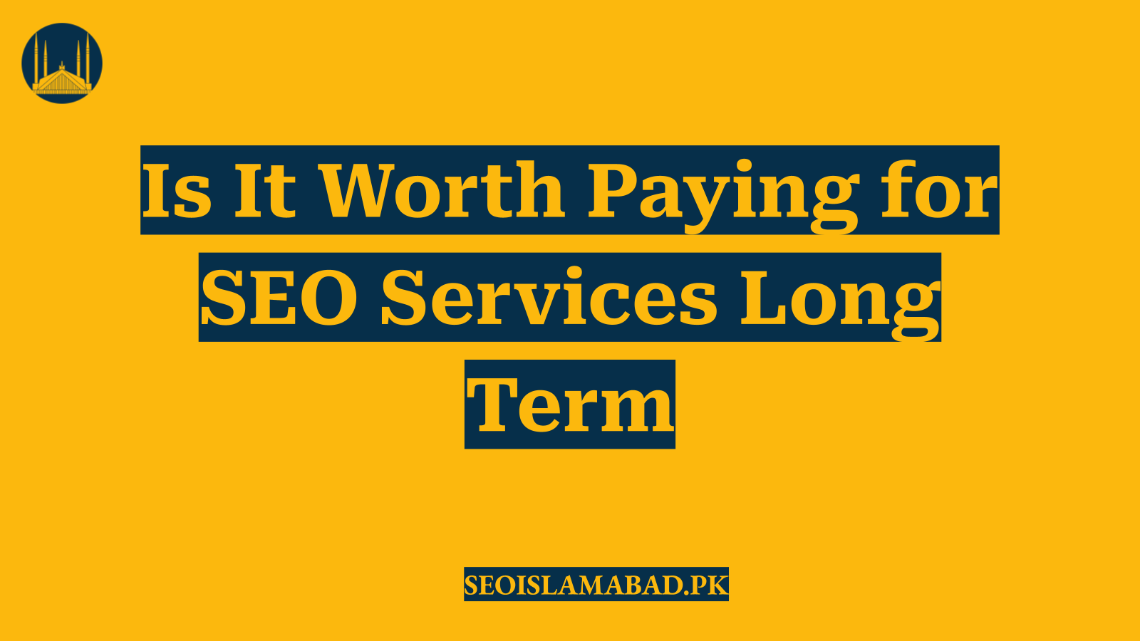 Is It Worth Paying for SEO Services Long Term