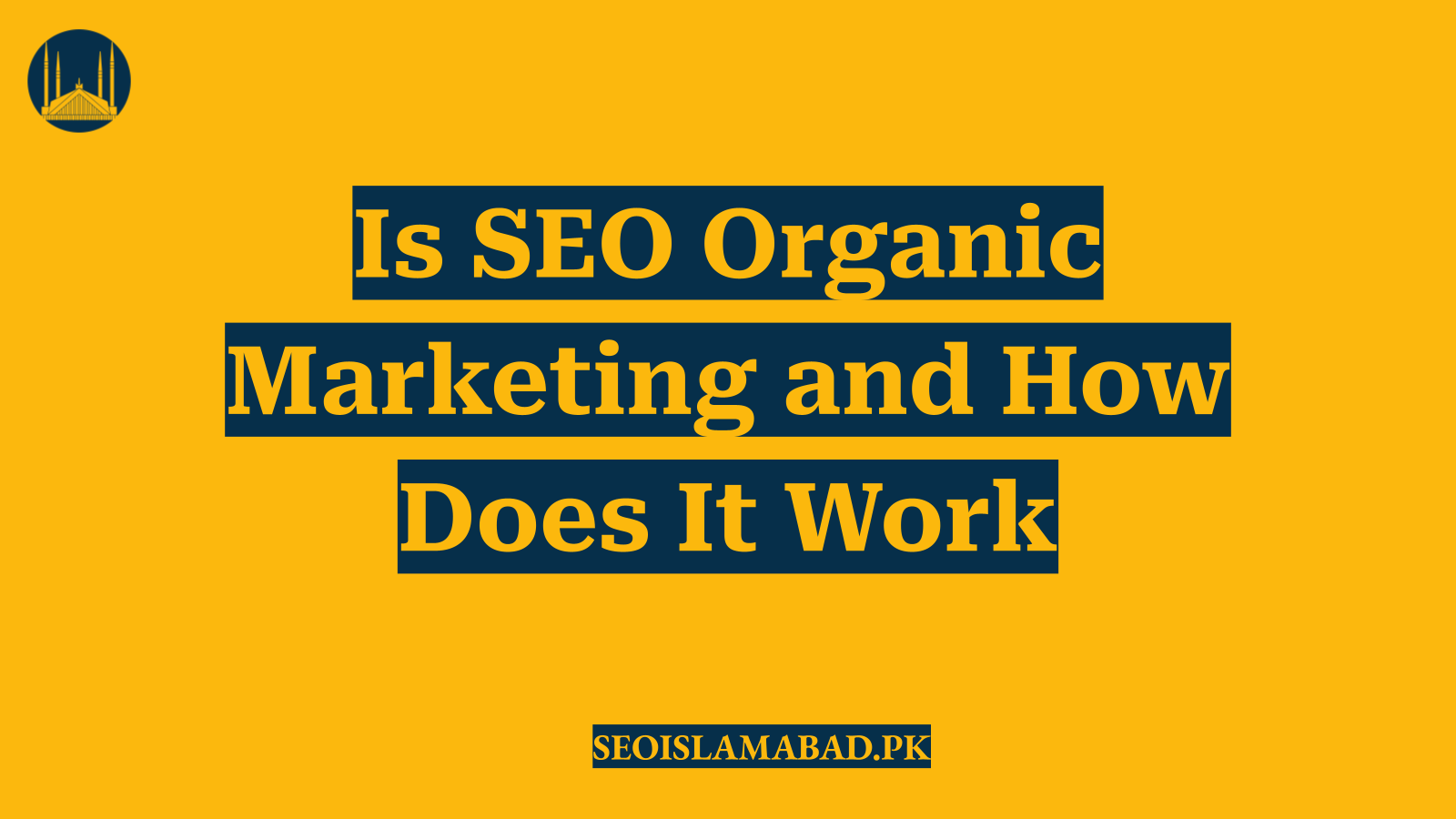Is SEO Organic Marketing and How Does It Work