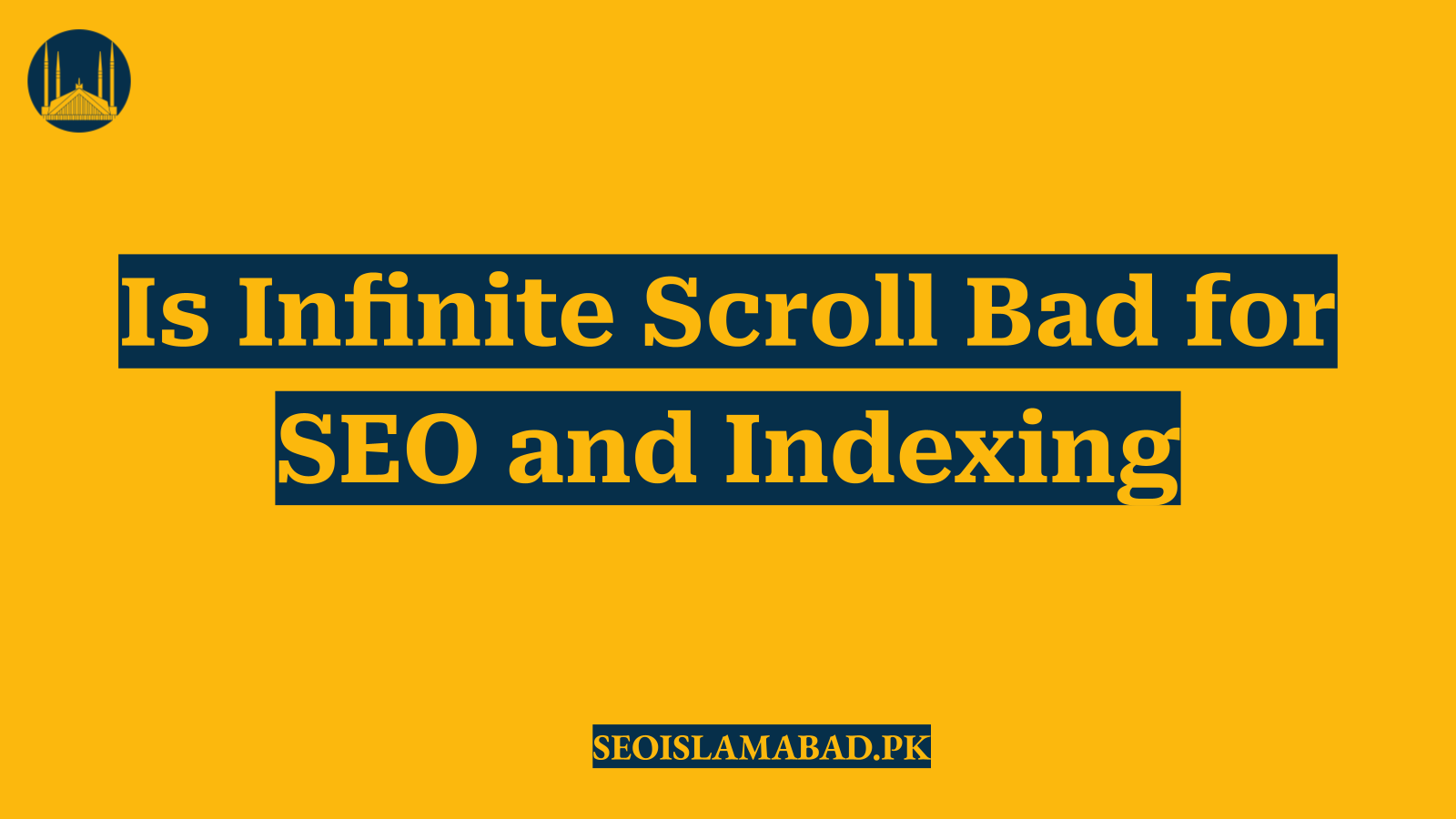 Is Infinite Scroll Bad for SEO and Indexing