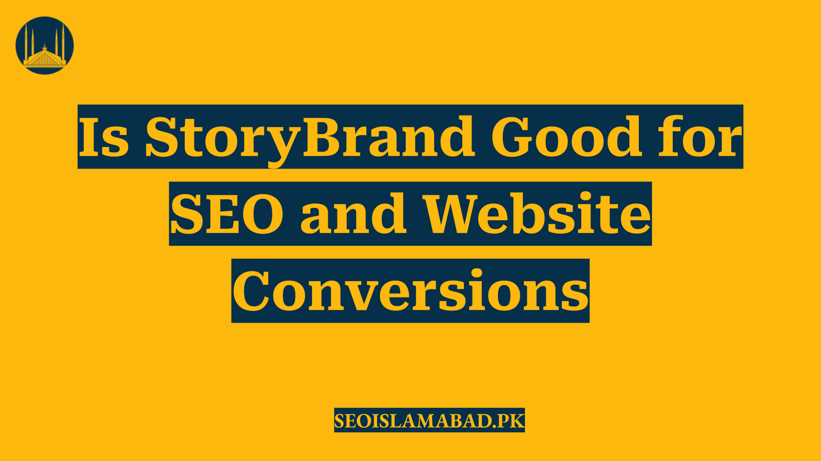 Is StoryBrand Good for SEO and Website Conversions