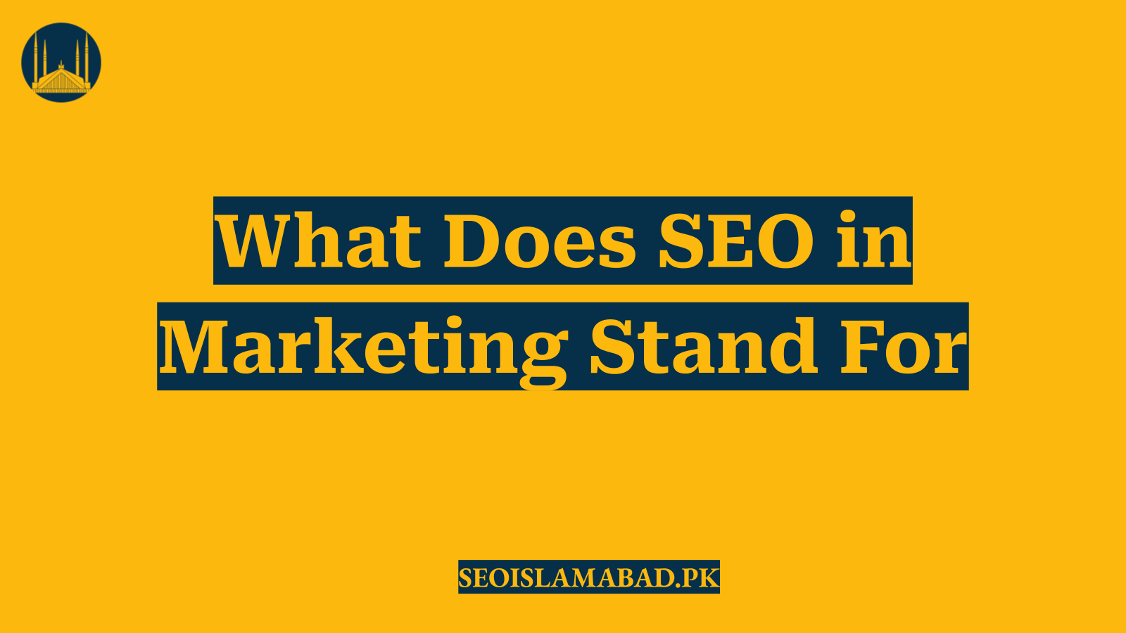 What Does SEO in Marketing Stand For