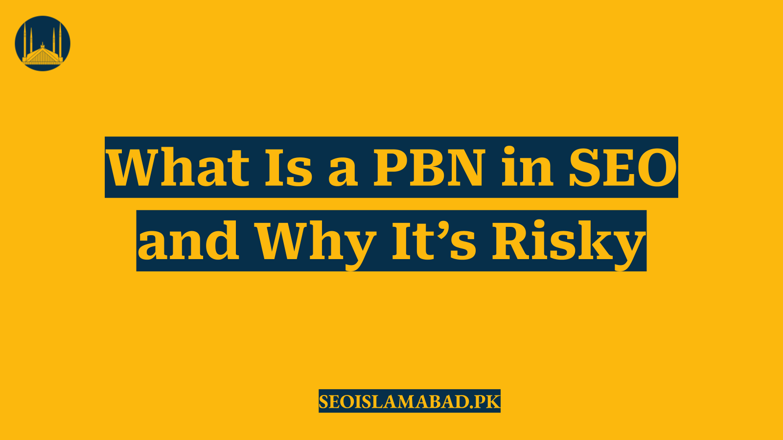 What Is a PBN in SEO and Why It’s Risky
