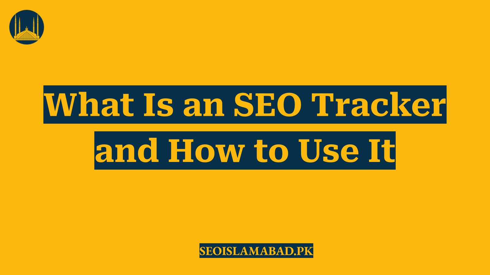 What Is an SEO Tracker and How to Use It