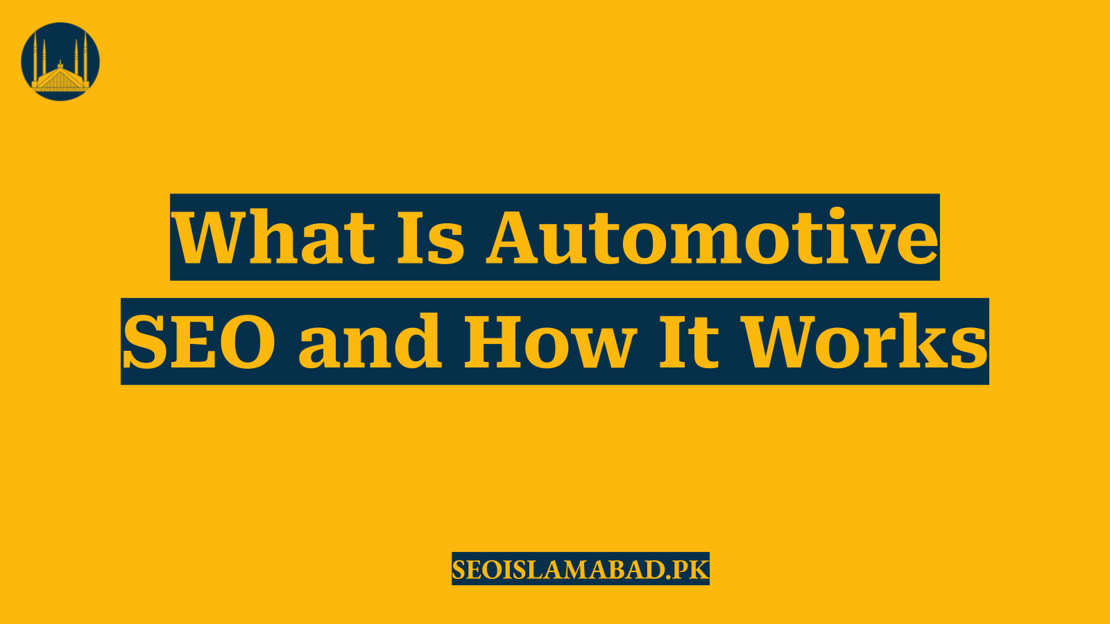 What Is Automotive SEO and How It Works