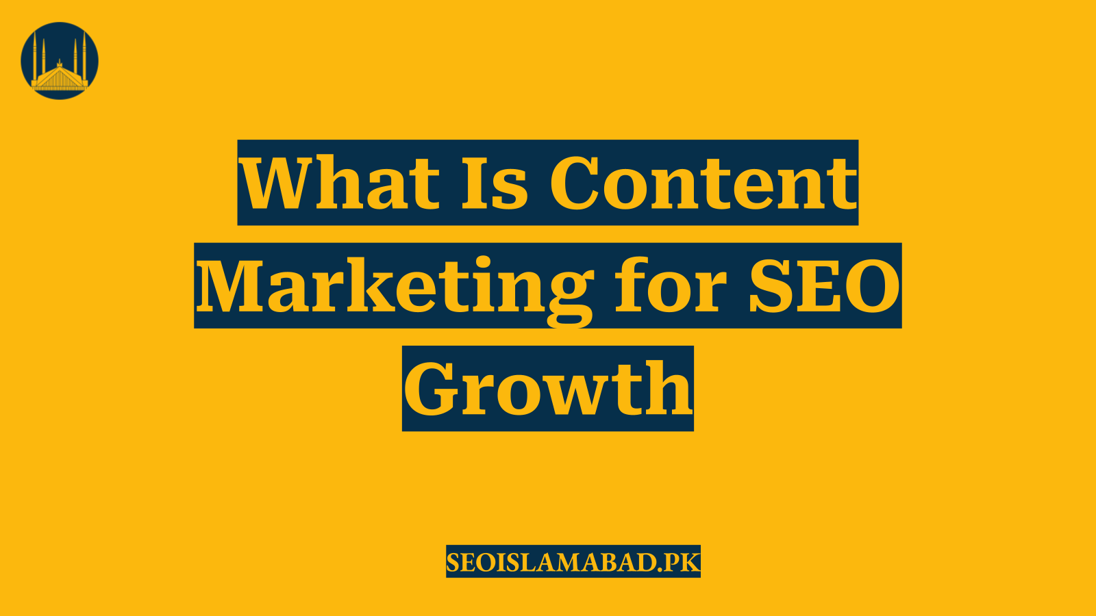 What Is Content Marketing for SEO Growth