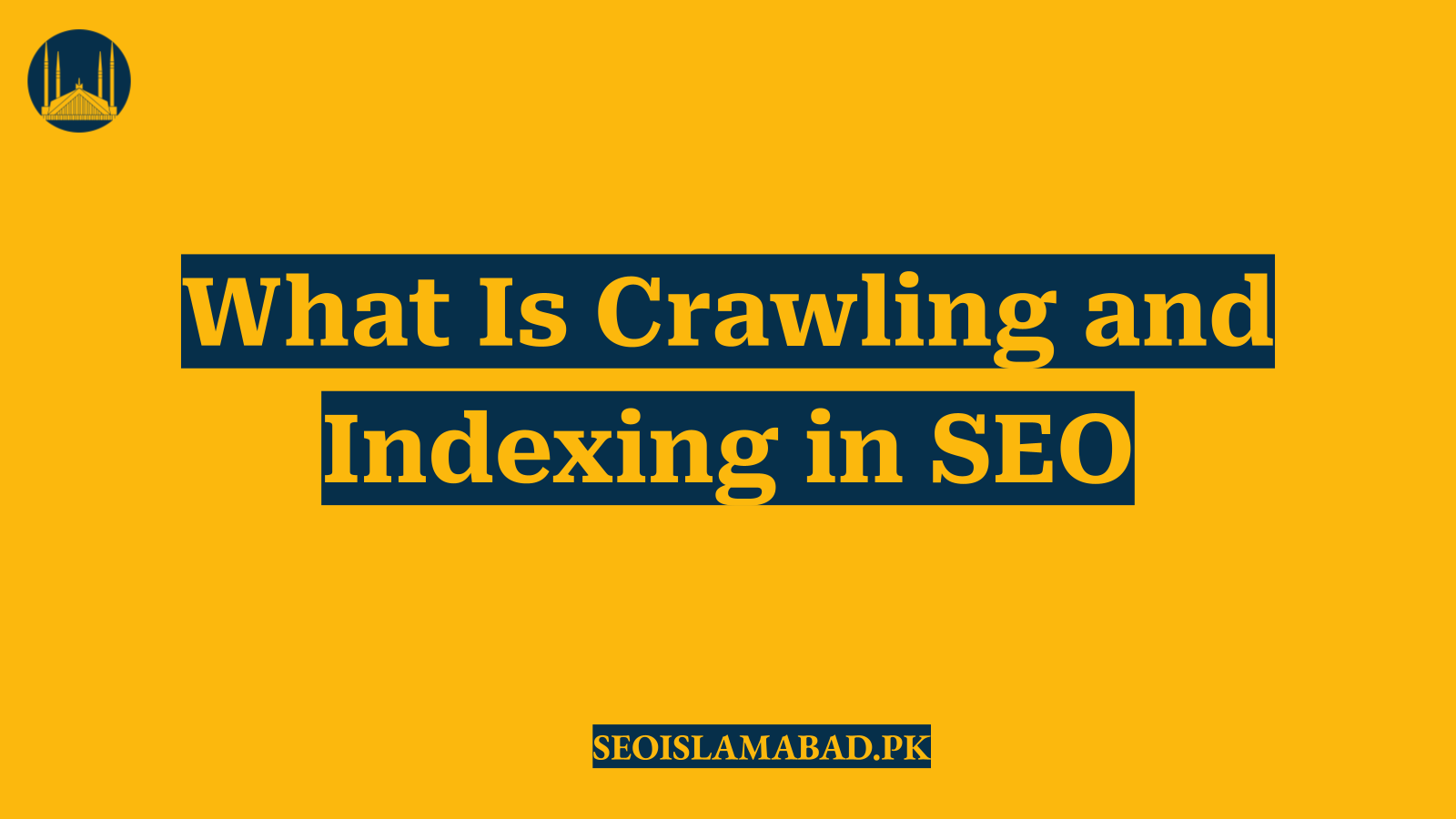 What Is Crawling and Indexing in SEO