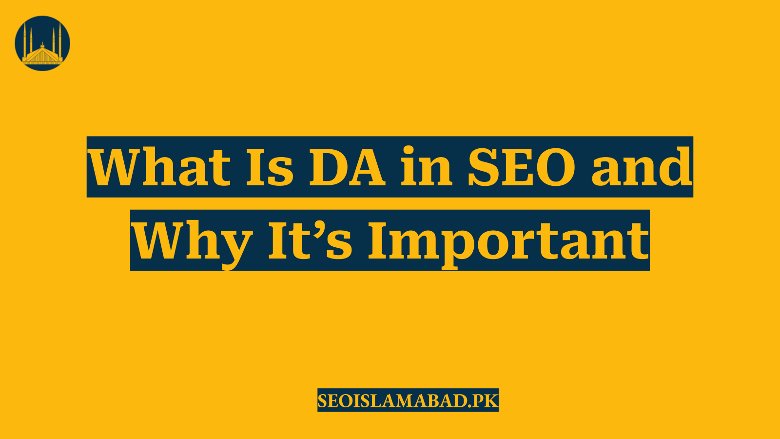 What Is DA in SEO and Why It’s Important