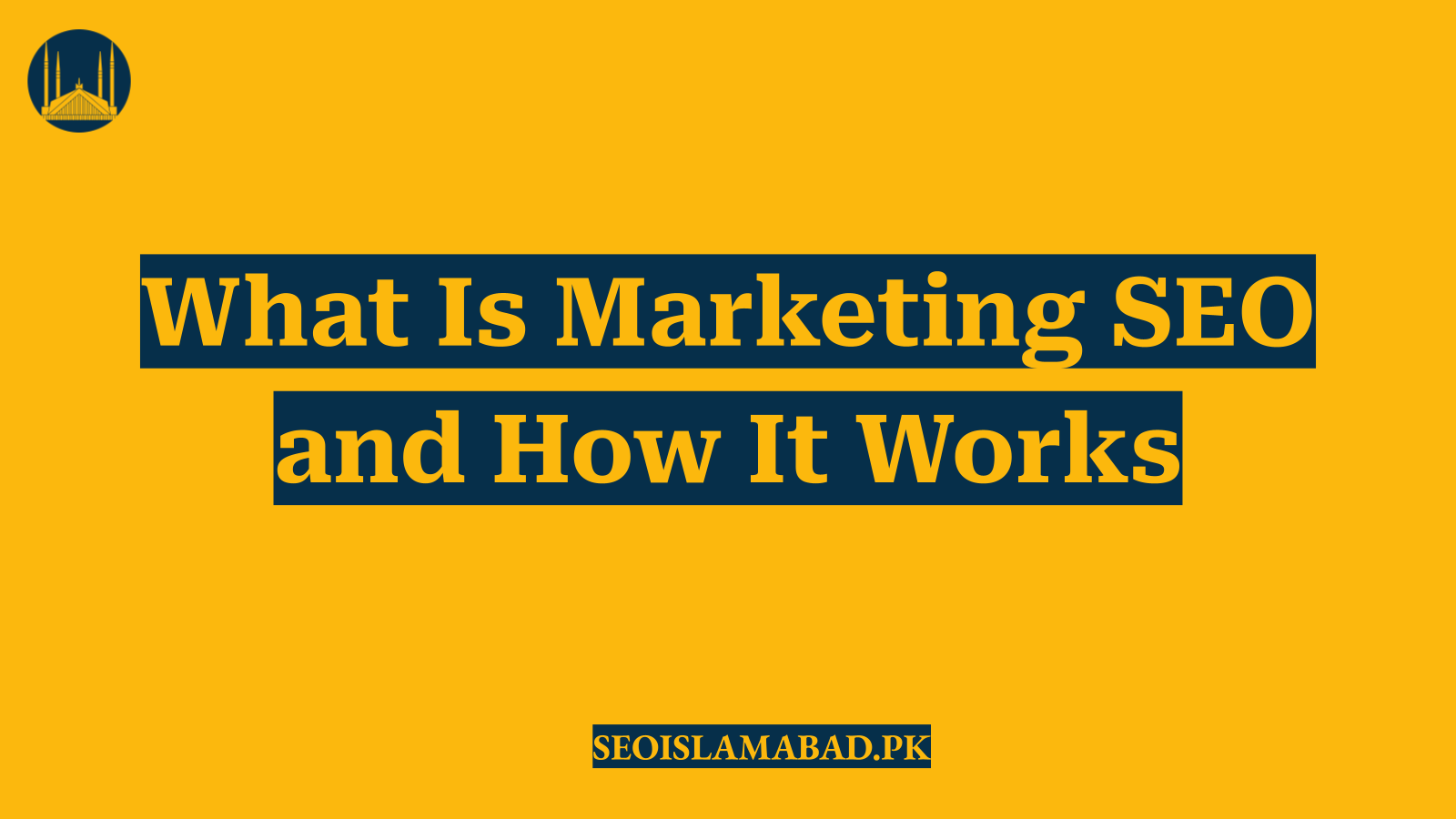 What Is Marketing SEO and How It Works