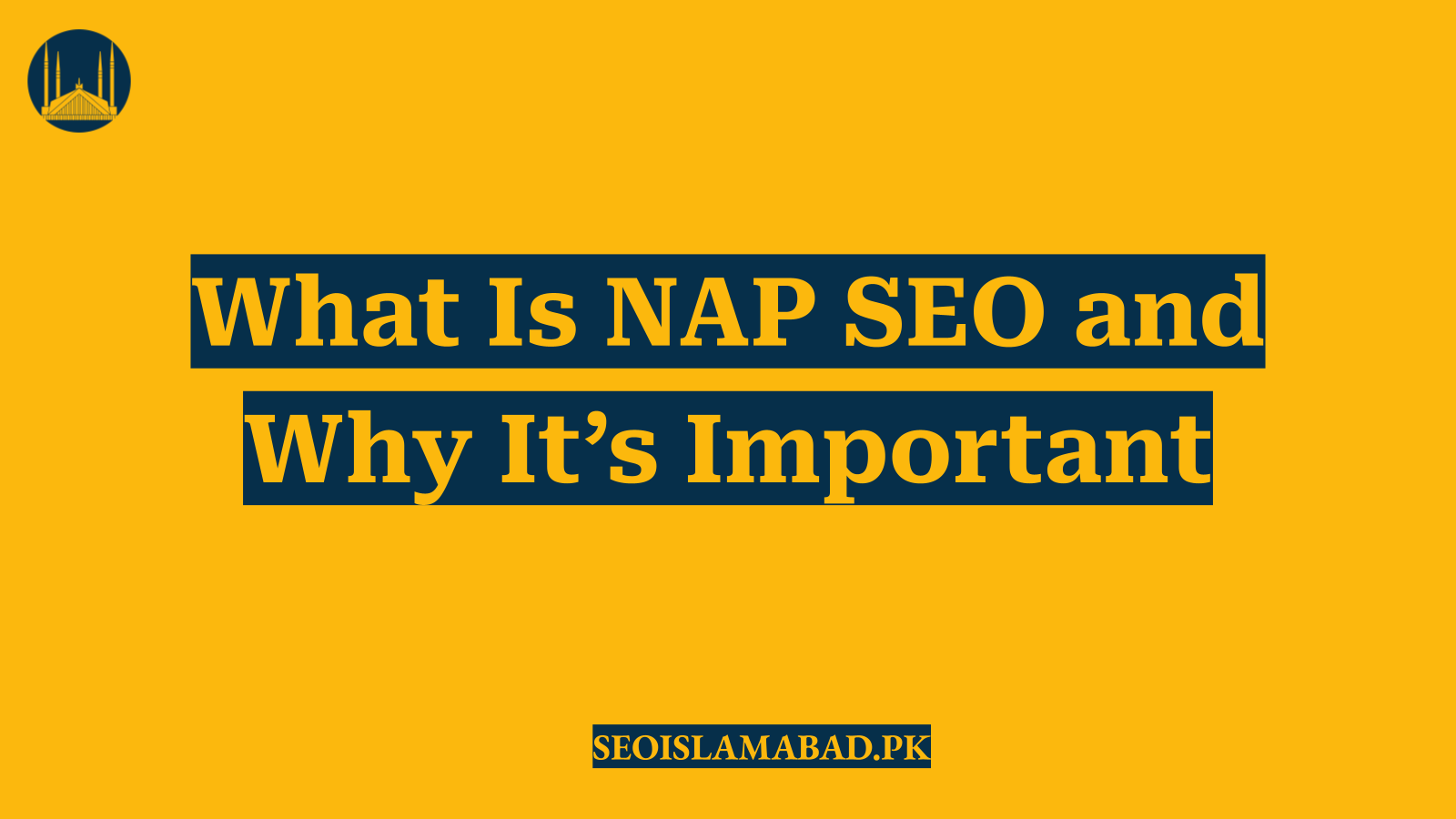 What Is NAP SEO and Why It’s Important
