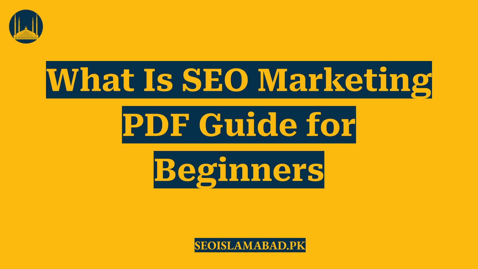 What Is SEO Marketing PDF Guide for Beginners