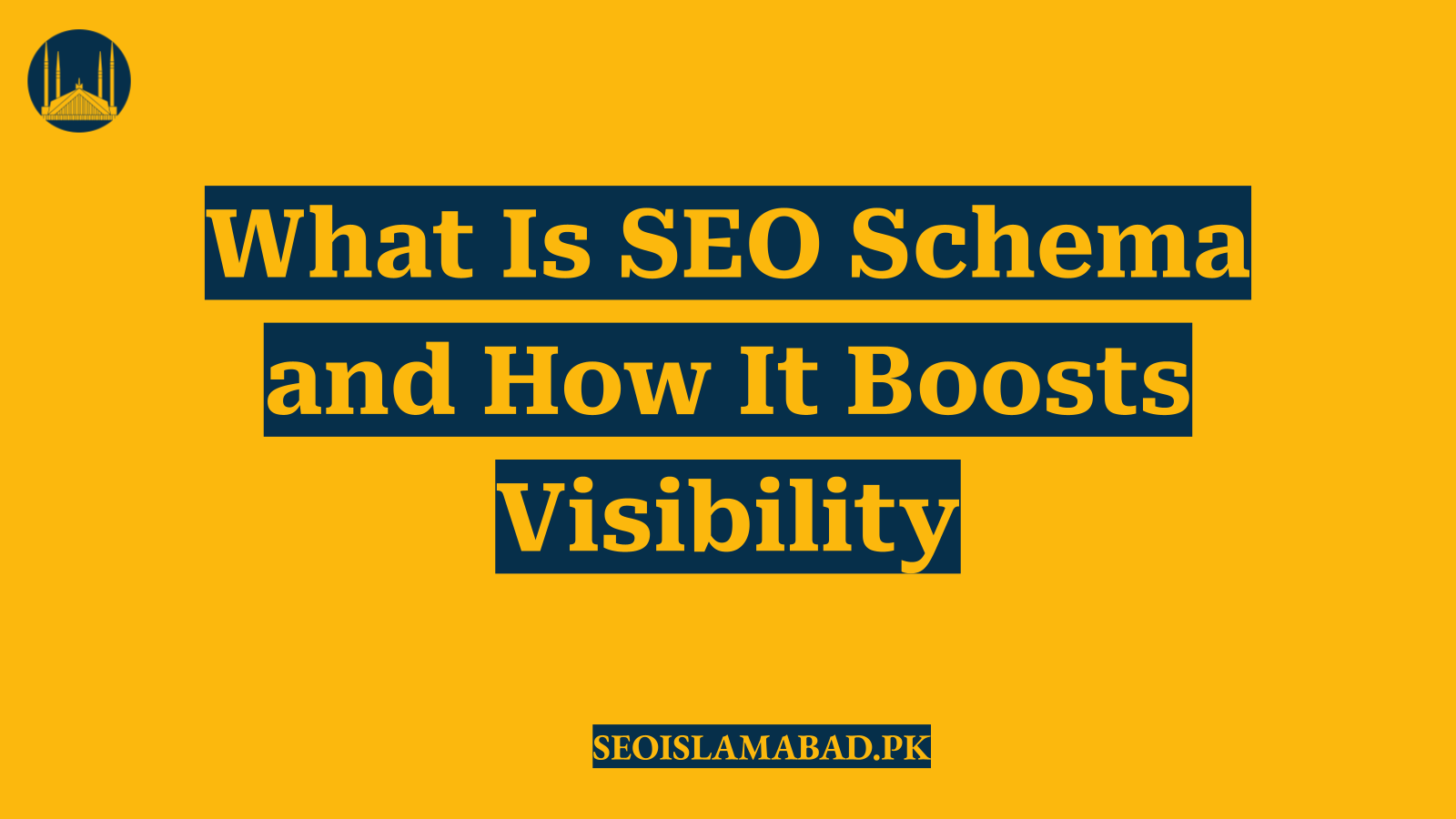 What Is SEO Schema and How It Boosts Visibility