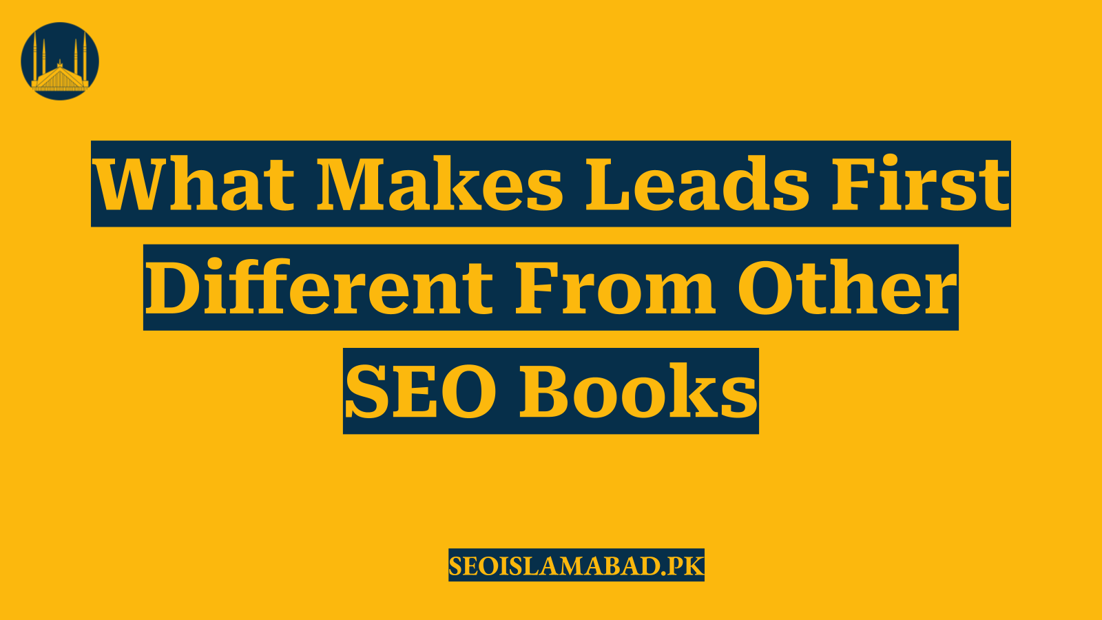 What Makes Leads First Different From Other SEO Books
