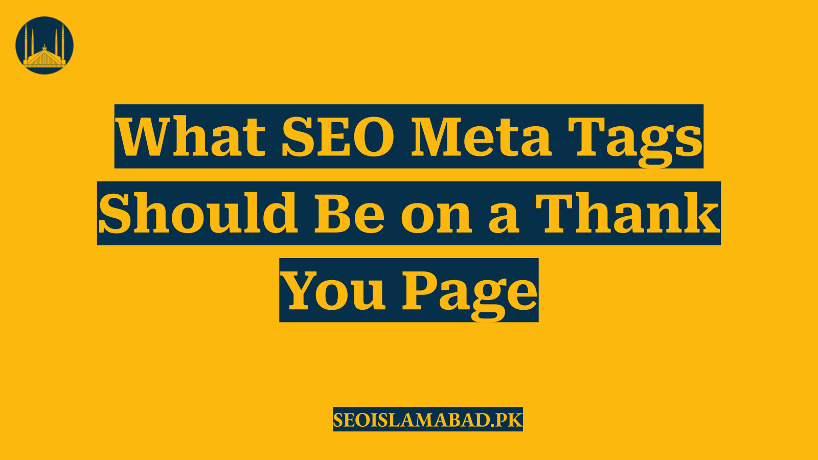 What SEO Meta Tags Should Be on a Thank You Page