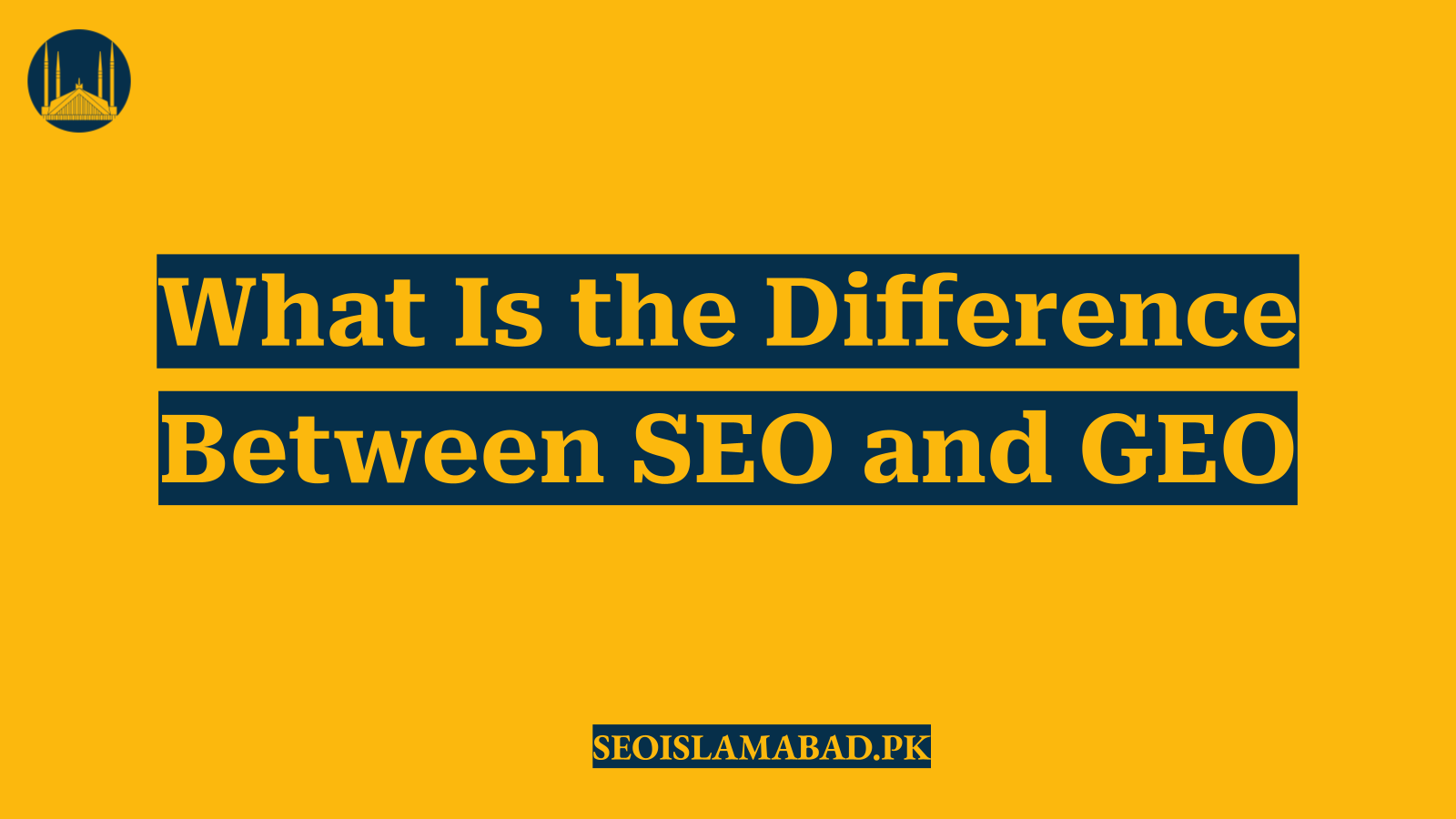 What Is the Difference Between SEO and GEO