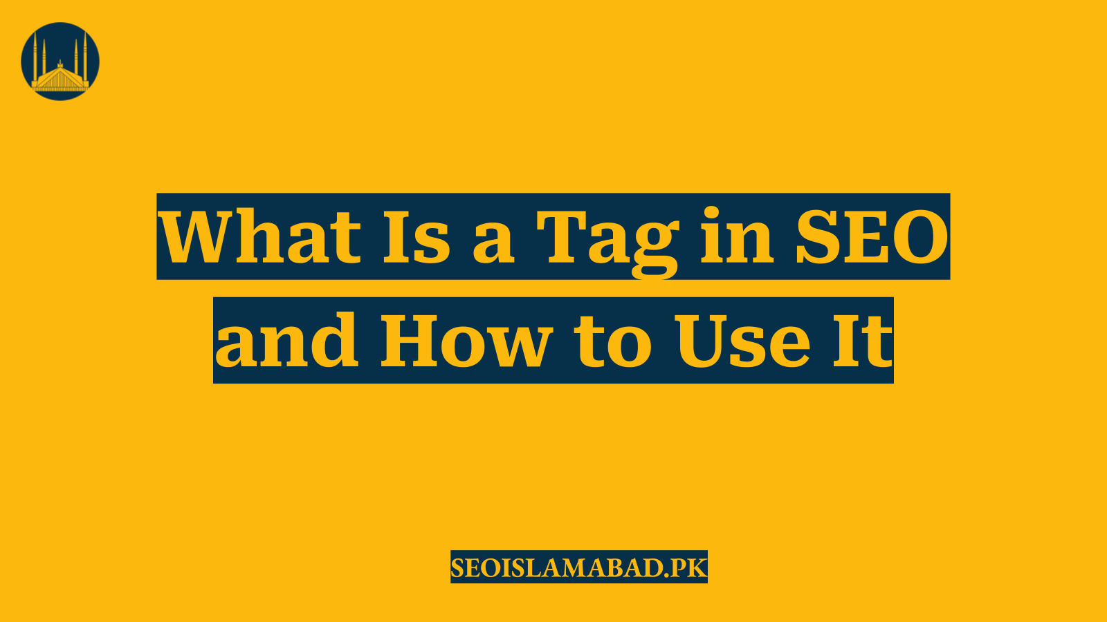 What Is a Tag in SEO and How to Use It