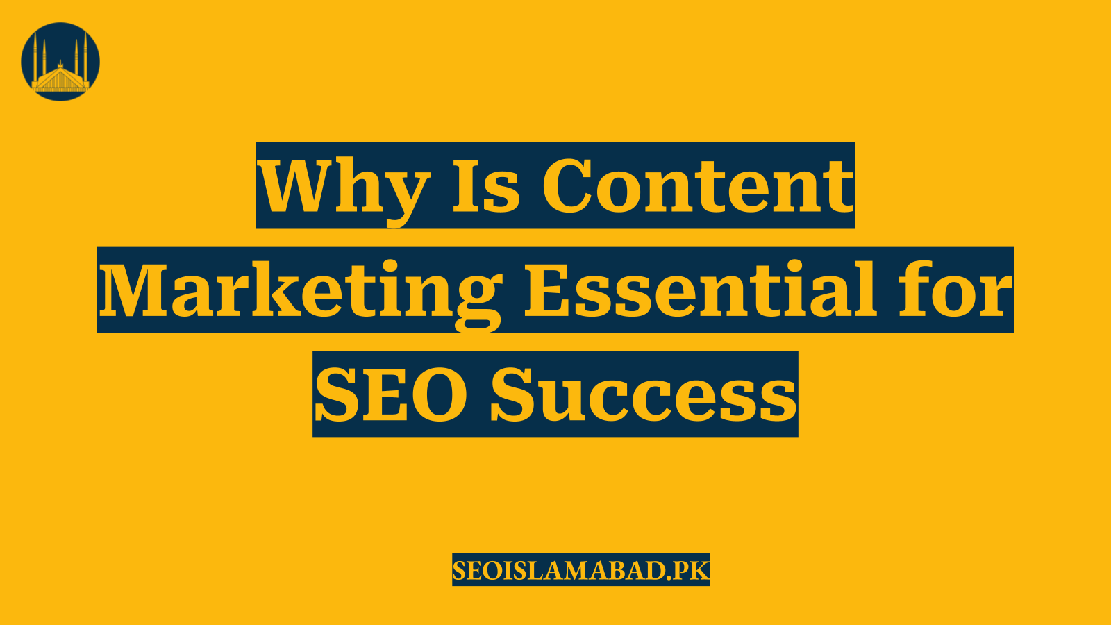 Why Is Content Marketing Essential for SEO Success