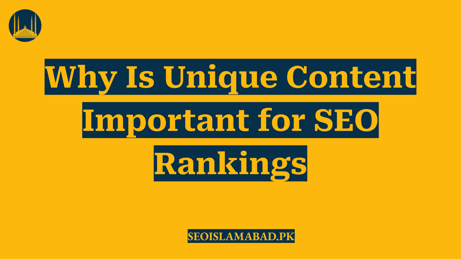 Why Is Unique Content Important for SEO Rankings