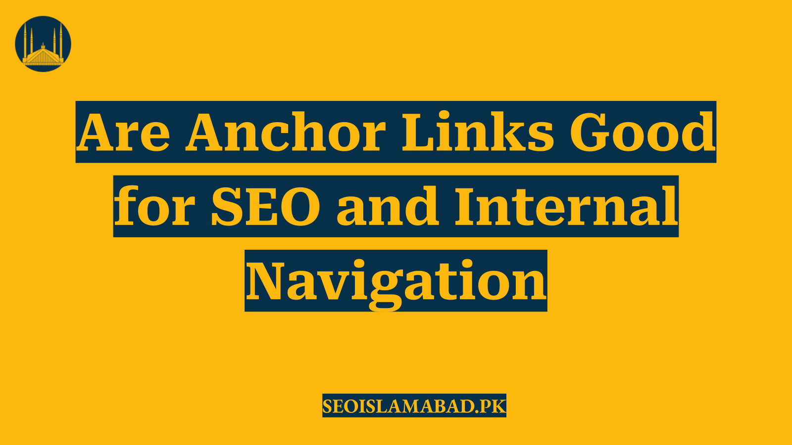 Are Anchor Links Good for SEO and Internal Navigation